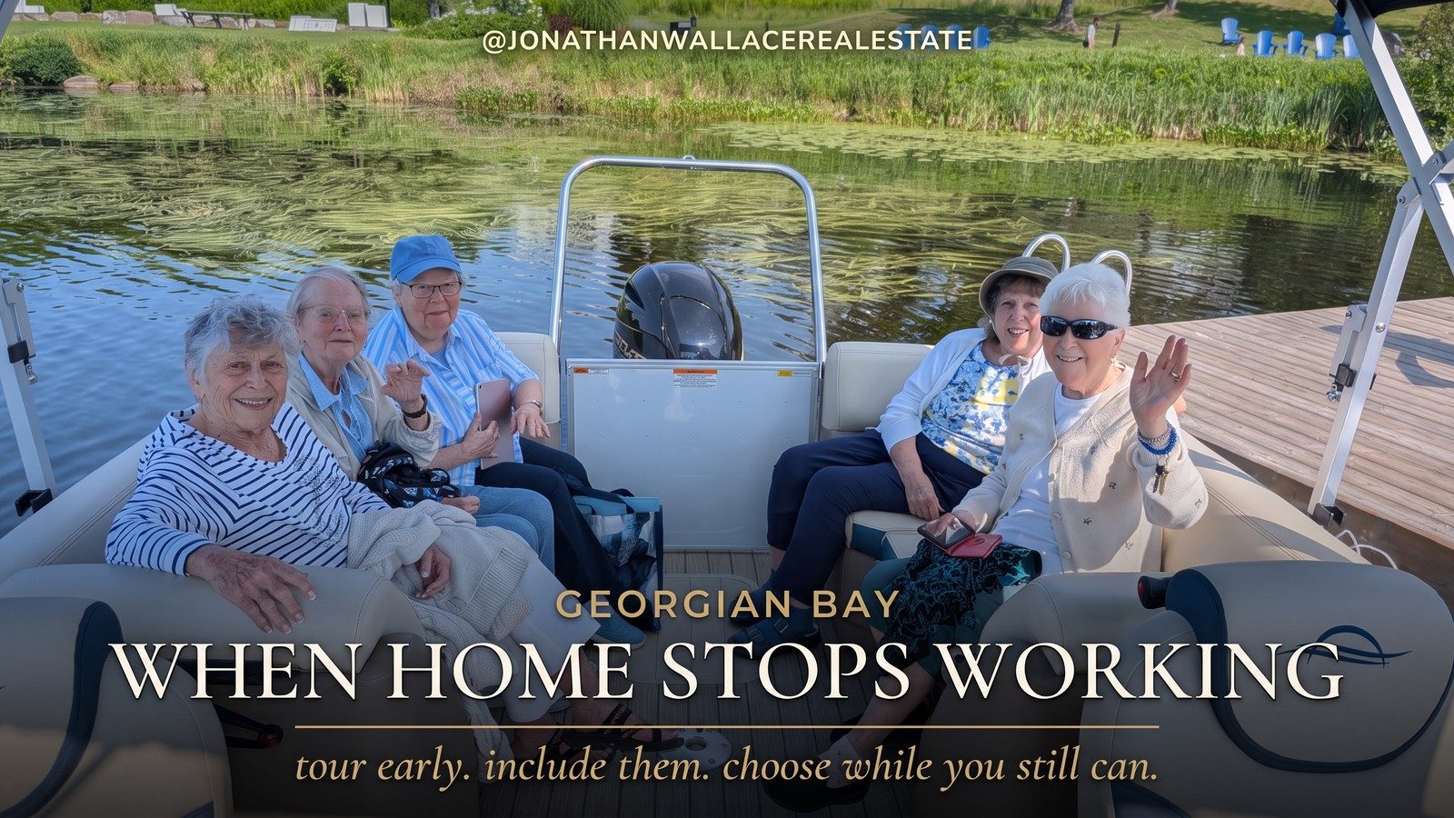 Four seniors on a pontoon boat on Georgian Bay, with the title When Home Stops Working